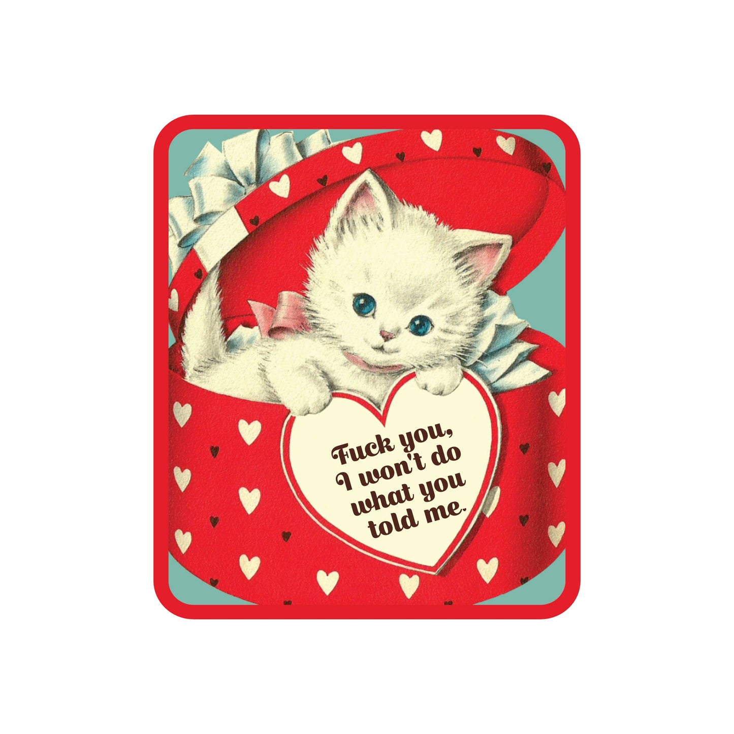 F You Kitty Cat Sticker