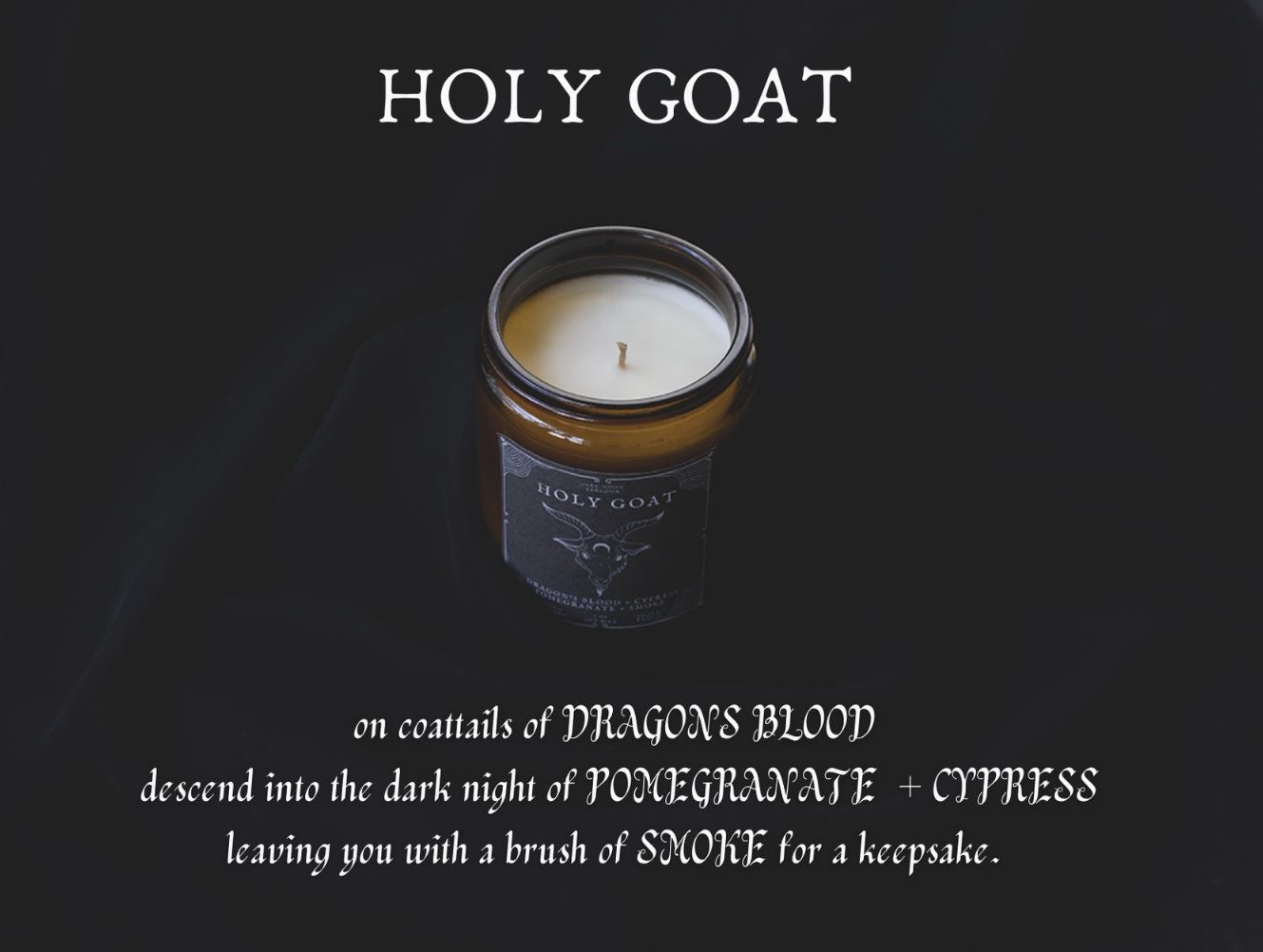Holy Goat Soy Candle | Dragon's Blood