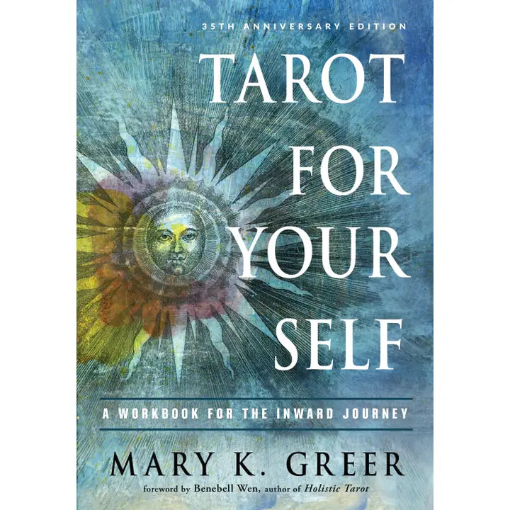 Tarot For Your Self: A Workbook For the Inward Journey