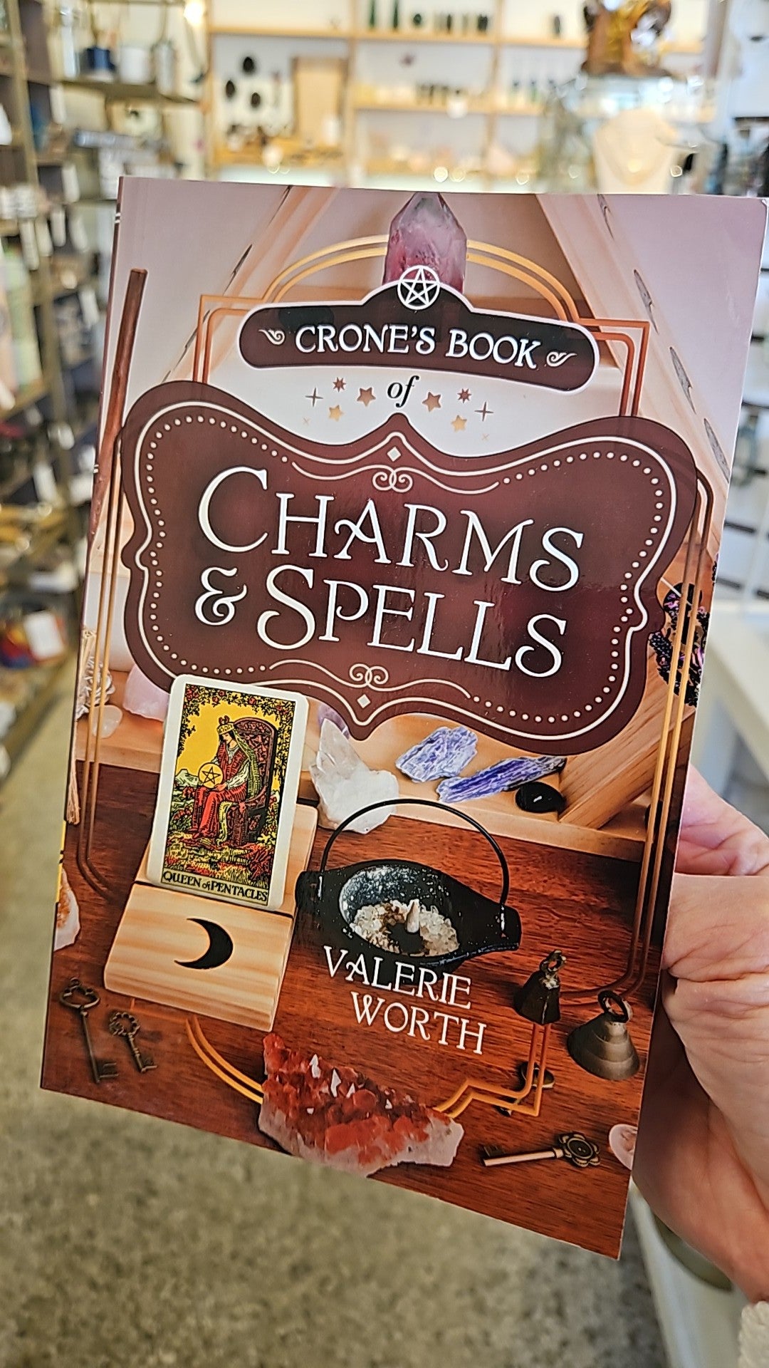Crone's Book of Charms & Spells