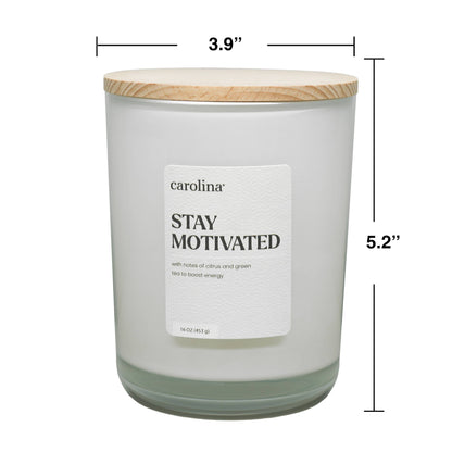 Stay Motivated - Bergamot & Green Tea Candle
