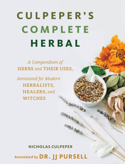 Culpeper's Complete Herbal: Herbalists, Healers, & Witches