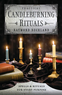 Practical CandleBurning Rituals