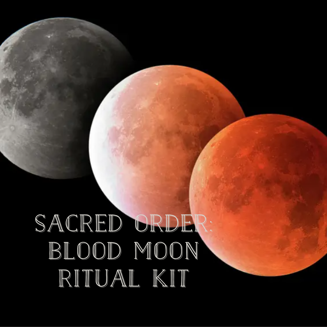 Sacred Order Blood Moon Kit | Virgo Eclipse Ritual – Ordinary Magic ...