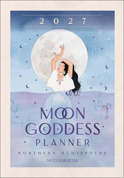 2027 Moon Goddess Planner Calendar - Northern Hemisphere