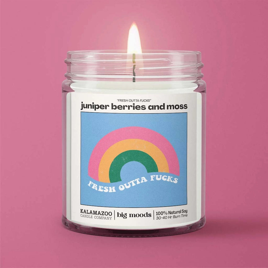 "Fresh Outta Fucks" Juniper Berries & Moss - Soy Candle