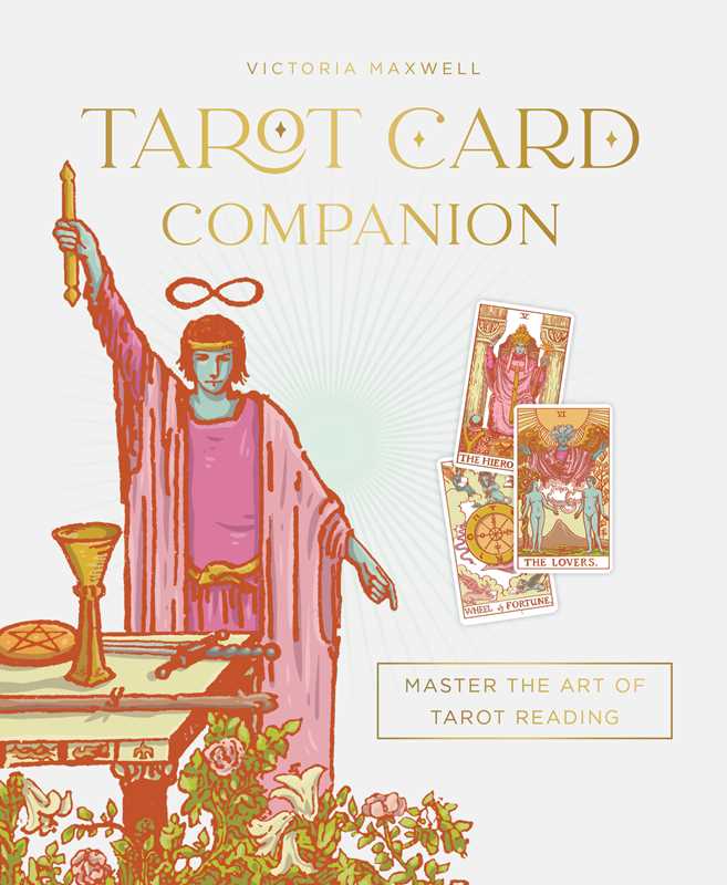 Tarot Card Companion By Victoria Maxwell