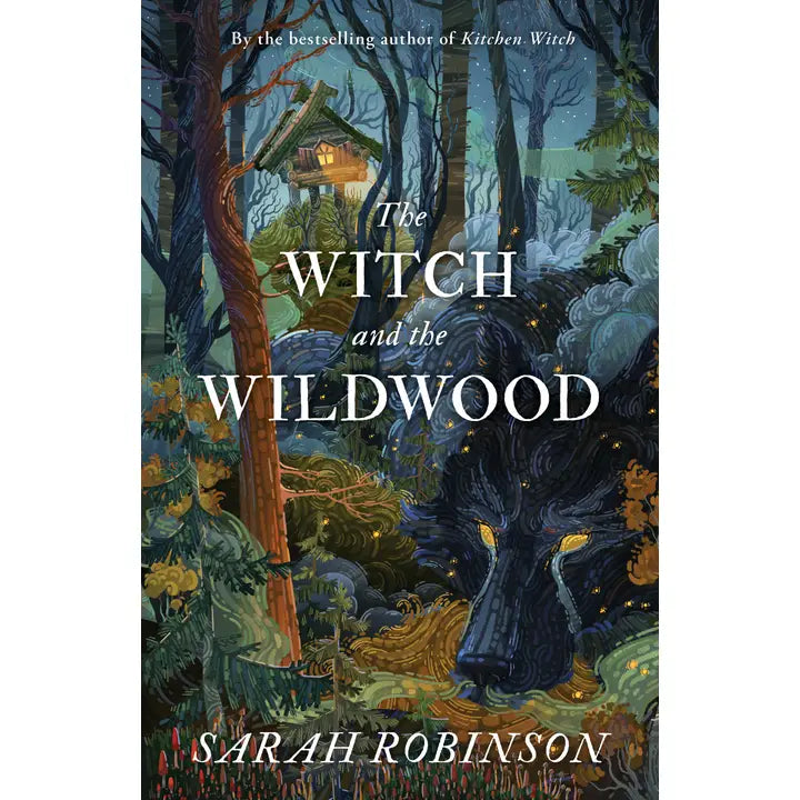 The Witch and the Wildwood: Folk Wisdom, Fairy Tale & Lore
