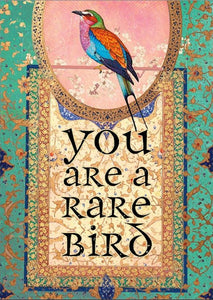 You Are A Rare Bird Greeting Card