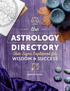 Astrology Directory: Star Signs Explained for Wisdom