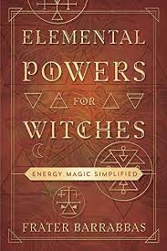 Elemental Powers for Witches
