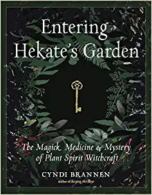 Entering Hekate's Garden