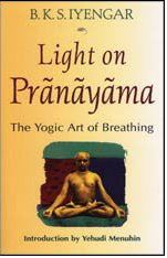 Light on Pranayama | BKS Iyengar