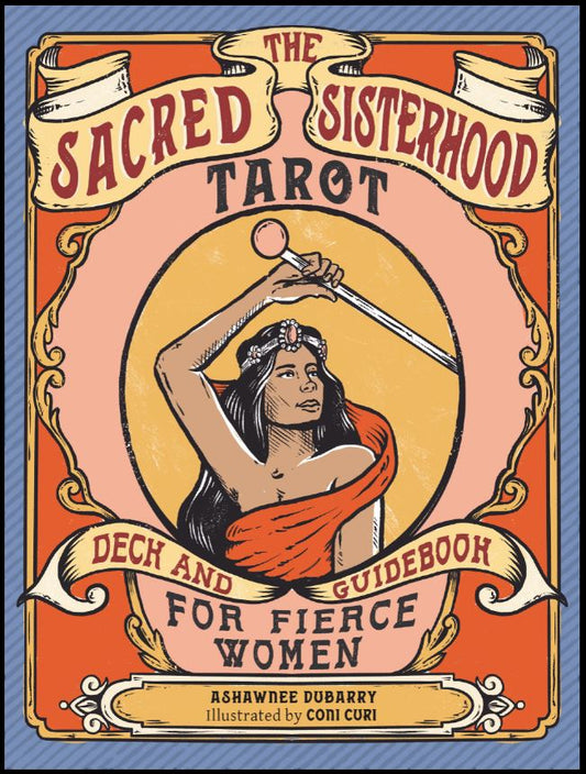 The Sacred Sisterhood Tarot