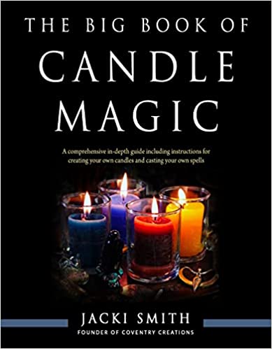 The Big Book Of Candle Magic